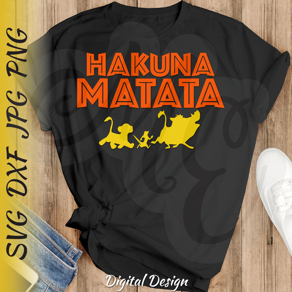Hakuna Matata | Lion King SVG, DXF